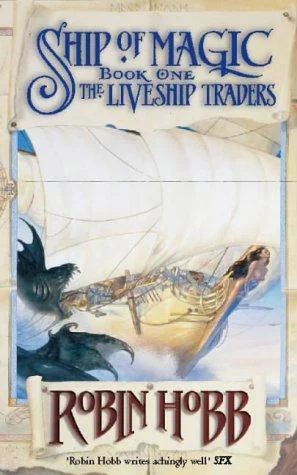 Ship of Magic (Liveship Traders, #1)