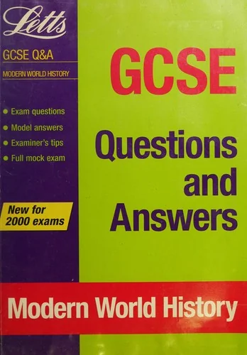 GCSE Questions and Answers Modern World History (GCSE Questions & Answers)