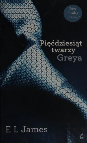 Pięćdziesiąt twarzy Greya