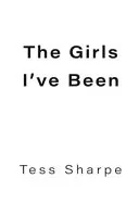 The Girls I've Been