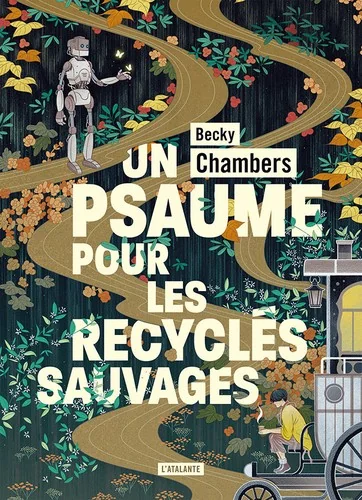 Un Psaume pour les recyclés sauvages