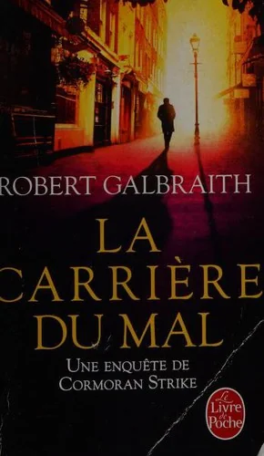 La Carrière du mal