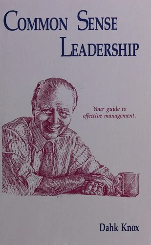 Common Sense Leadership