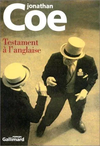 Testament à l'anglaise : roman / Jonathan Coe ; trad. de l'anglais par Jean Pavans
