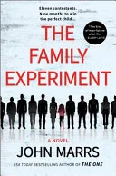 The Family Experiment (Dark Future, #5)