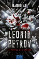 Leonid Petrov, prince des enfers
