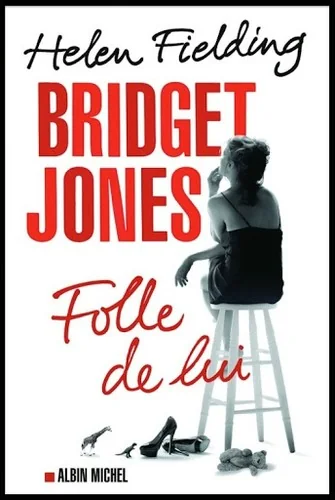Bridget Jones : Folle de lui