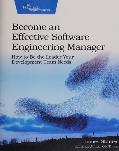 Become an Effective Software Engineering Manager