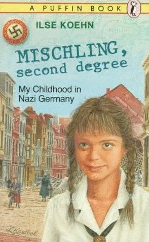 Mischling, Second Degree: My Childhood in Nazi Germany