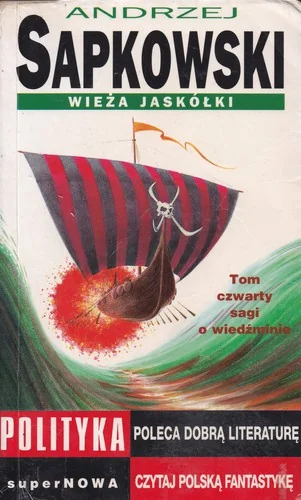 Wieża Jaskółki (Saga o Wiedźminie, #4)