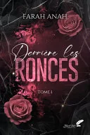 Derrière les ronces Tome 1