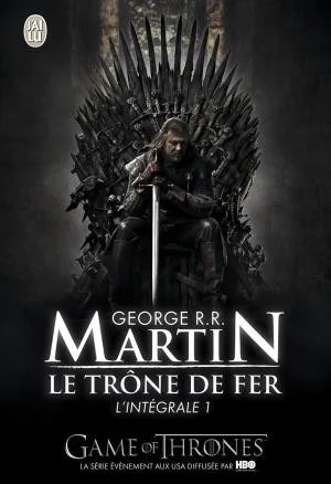 Le Trône de Fer - Intégrale, tome 1