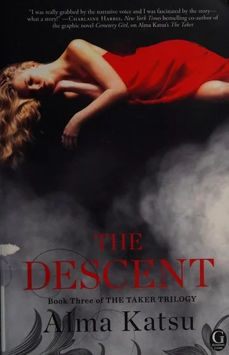 The Descent (The Taker, #3)