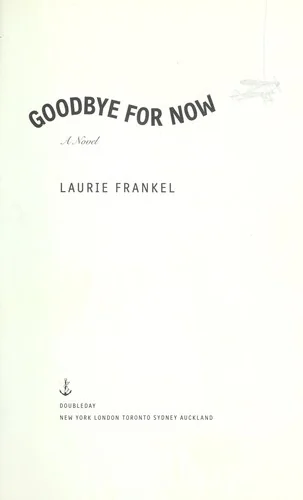 Goodbye for Now