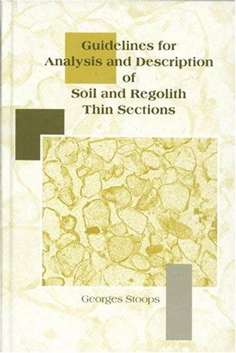 Guidelines for Analysis and Description of Soil and Regolith Thin Sections