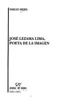 José Lezama Lima, poeta de la imagen