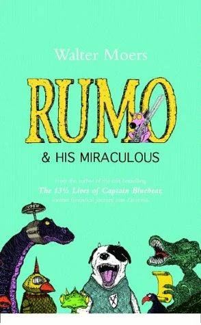 Rumo & his miraculous adventures