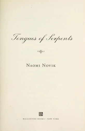 Tongues of Serpents (Temeraire, #6)