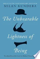 The Unbearable Lightness of Being: