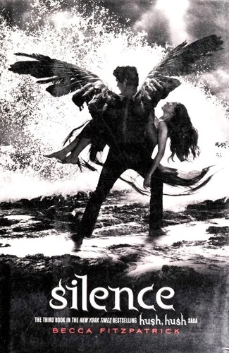 Silence (Hush, Hush, #3)