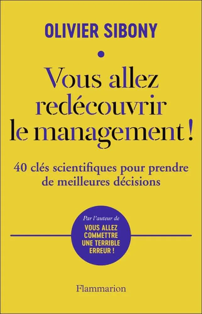 Vous allez redécouvrir le management