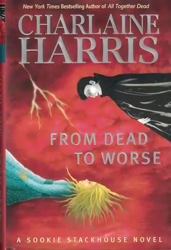 From Dead to Worse (Sookie Stackhouse, #8)