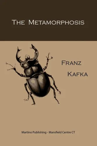 Franz Kafka : The Metamorphosis and the Trial
