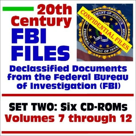 20th Century FBI Files Declassified Documents from the Federal Bureau of Investigation