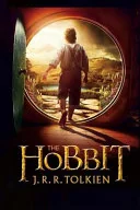 The Hobbit, or There and Back Again