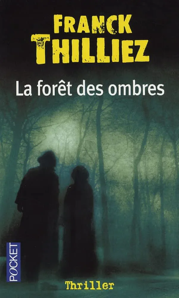 La Forêt des ombres