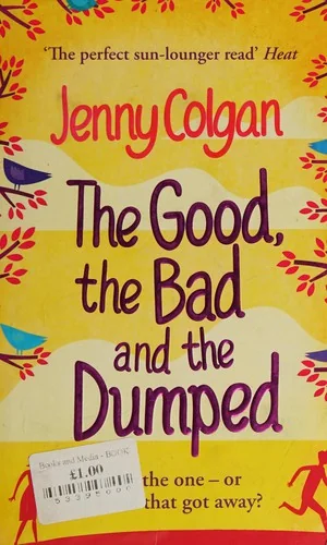 The Good, The Bad And The Dumped