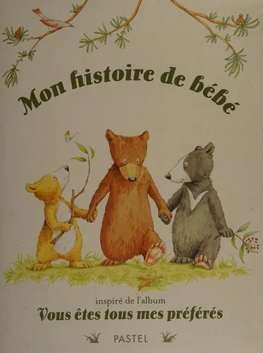 Mon histoire de bébé