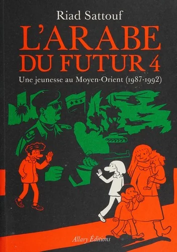 L'Arabe du futur : Une jeunesse au Moyen-Orient, 1978–1984