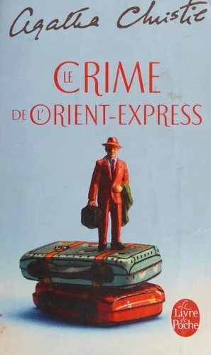 Le Crime de l'Orient-Express (Hercule Poirot, #10)