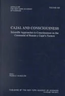 Cajal and Consciousness