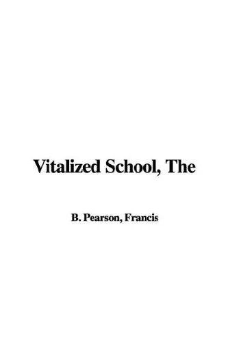 Vitalized School