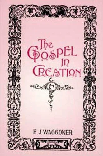 The Gospel in Creation