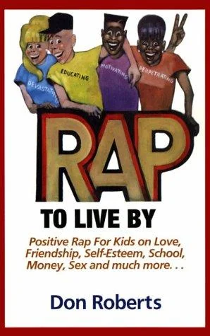 Rap to live by