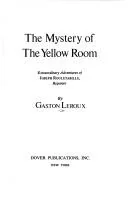 The mystery of the yellow room