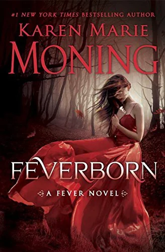Feverborn (Fever, #8)
