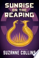 Sunrise on the Reaping (The Hunger Games, #0.5)