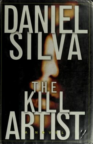 The Kill Artist (Gabriel Allon, #1)