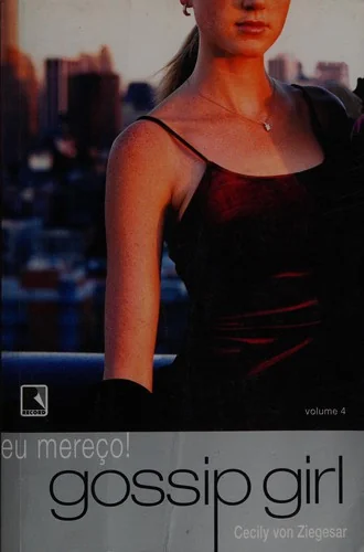 Eu mereço! Gossip Girl