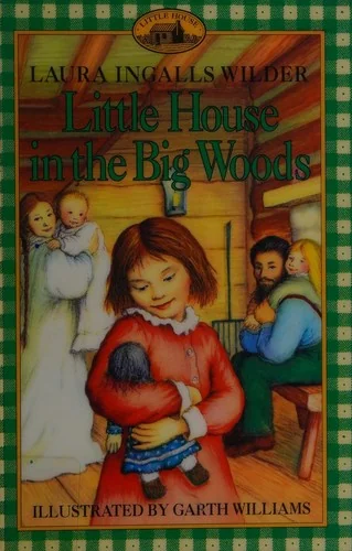 Little House in the Big Woods