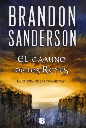 The Way of Kings (The Stormlight Archive, #1)