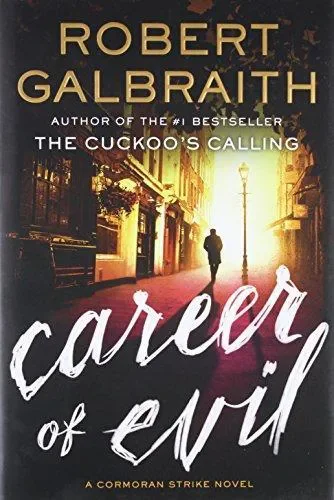 Career of Evil (Cormoran Strike, #3)