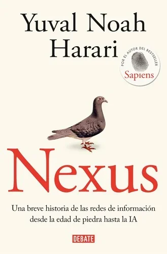 Nexus: A Brief History of Information Networks from the Stone Age to AI