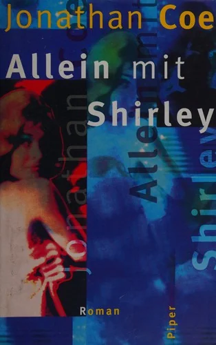 Allein mit Shirley
