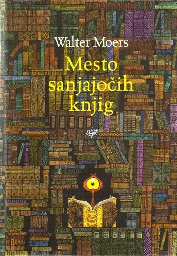 Mesto sanjajočih knjig