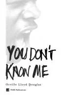 You Don't Know Me